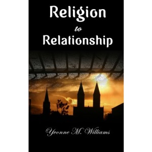 Religion to Relationship
