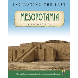 Mesopotamia (Excavating the Past)
