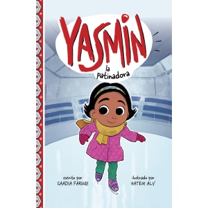 Yasmin La Patinadora (Yasmin en Español)
