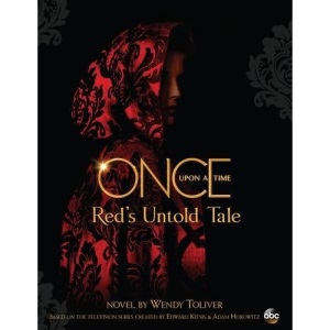 Once Upon A Time : Red's Untold Tale