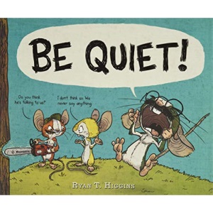 Be Quiet!