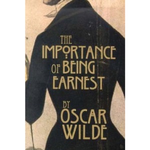The Importance of Being Earnest