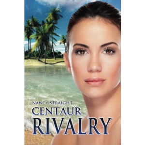 Centaur Rivalry: Volume 3 (Touched)