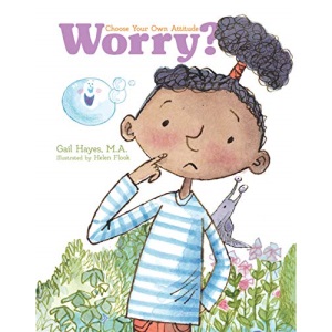 Worry? a Choose Your Own Attitude Book