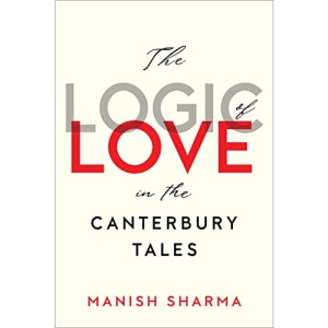 The Logic of Love in the Canterbury Tales