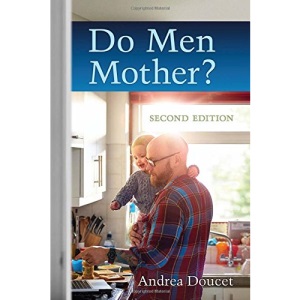 Do Men Mother?: Second Edition