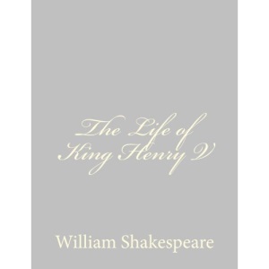 The Life of King Henry V