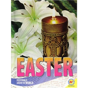Easter (Festivals Around the World)