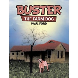 Buster: The Farm Dog