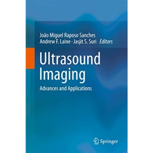 Ultrasound Imaging: Advances and Applications
