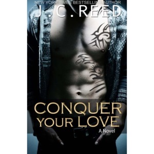 Conquer Your Love