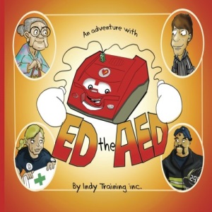 An Adventure with ED the AED: Volume 32