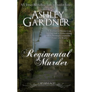 A Regimental Murder: 2 (Captain Lacey Regency Mysteries)