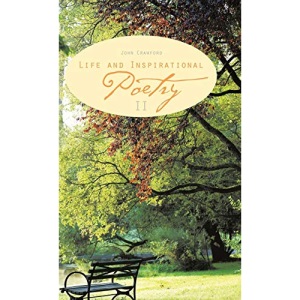 Life and Inspirational Poetry: II