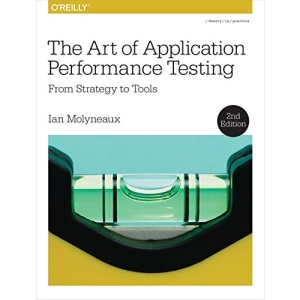The Art of Application Performance Testing 2e