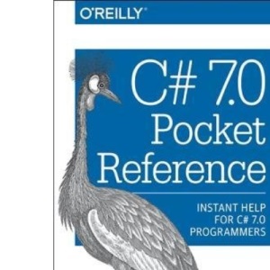 C# 7.0 Pocket Reference