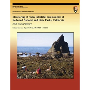 Monitoring of Rocky Intertidal Communities of Redwood National and State Parks, California: 2009 Annual Report