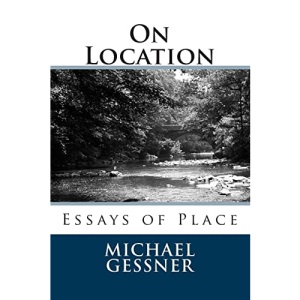 On Location: Essays of Place