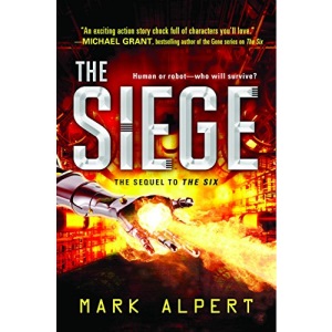Siege, The: 2 (The Six, 2)