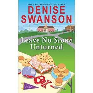 Leave No Scone Unturned: 2 (Chef-to-Go Mysteries, 2)