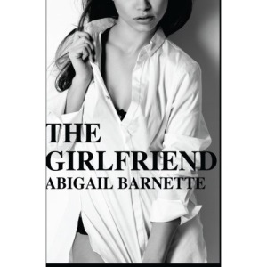 The Girlfriend: Volume 2 (The Boss)