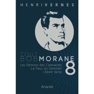 Tout Bob Morane/8: Volume 8
