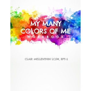 My Many Colors of Me Workbook