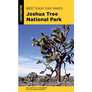 Best Easy Day Hikes Joshua Tree National Park (Best Easy Day Hikes Series)