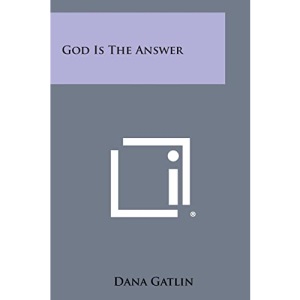 God Is the Answer