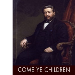 Come Ye Children