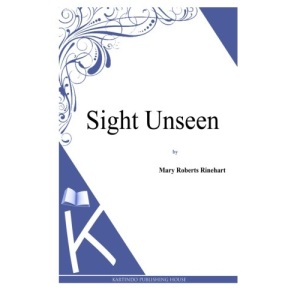 Sight Unseen