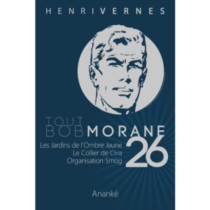 Tout Bob Morane/26: Volume 26