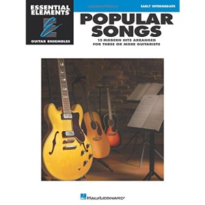 Popular Songs: Essential Elements Guitar Ensembles Early Intermediate