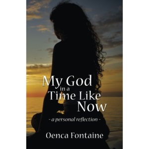 My God in a Time Like Now