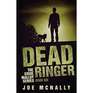 Dead Ringer: Volume 6 (The Eddie Malloy Mystery Series)