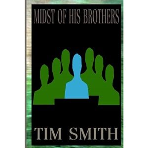 Midst of His Brothers