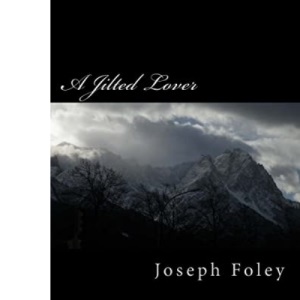A Jilted Lover