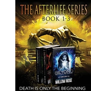The Afterlife Series: Box Set (Books 1-3)