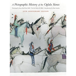 A Pictographic History of the Oglala Sioux, 50th Anniversary Edition