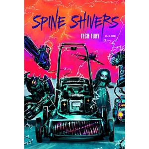 Tech Fury (Spine Shivers)