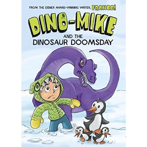 Dino-Mike and Dinosaur Doomsday