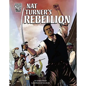 Nat Turner's Rebellion (Movements and Resistance)