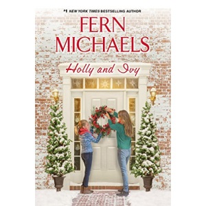 Holly and Ivy: An Uplifting Holiday Novel
