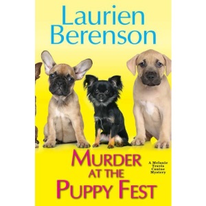 Murder at the Puppy Fest (Melanie Travis)