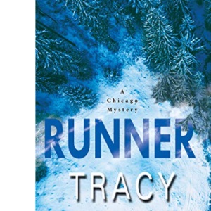 Runner (A Chicago Mystery)