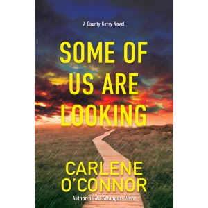 Some of Us Are Looking (A County Kerry Novel)