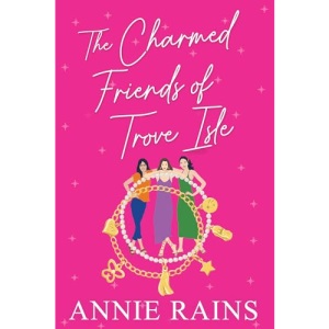 The Charmed Friends of Trove Isle
