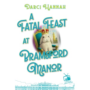 A Fatal Feast at Bramsford Manor (A Food and Spirits Mystery)