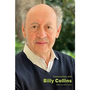 Conversations with Billy Collins (Literary Conversations Series)