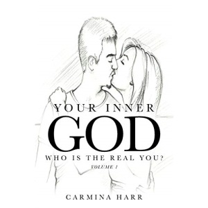 YOUR INNER GOD: Who Is the Real You?